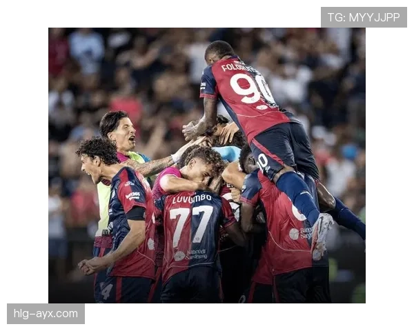 卡利亚里反击效率创赛季新高，亮眼表现助球队冲击佳绩